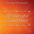 Cover Art for 9780359810178, The Diary of a Country Priest by Georges Bernanos