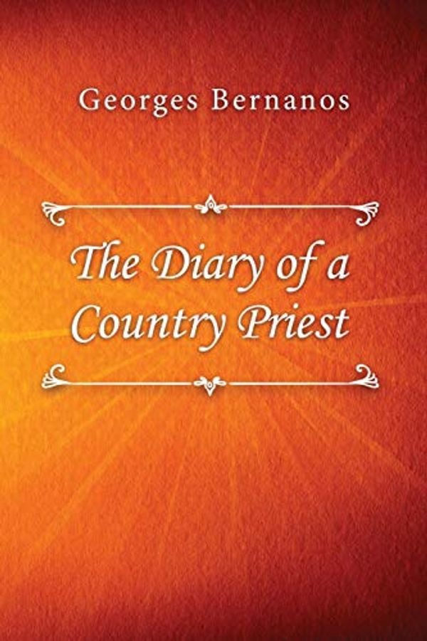 Cover Art for 9780359810178, The Diary of a Country Priest by Georges Bernanos