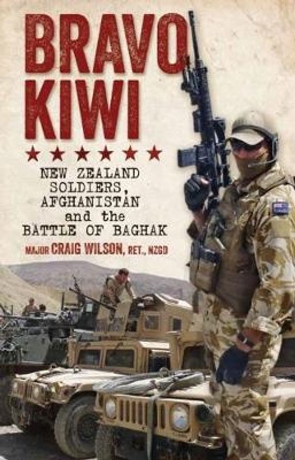 Cover Art for 9781869538569, Bravo Kiwi by Craig Wilson