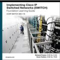 Cover Art for 9780133964073, Implementing Cisco IP Switched Networks (Switch) Foundation Learning Guide: (CCNP Switch 300-115) by Richard Froom, Erum Frahim