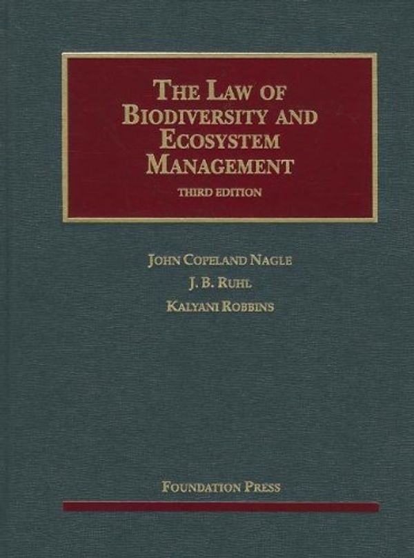 Cover Art for 9781609300326, The Law of Biodiversity and Ecosystem Management by John Copeland Nagle