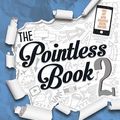 Cover Art for 9780762459209, Pointless Book 2Continued by Alfie Deyes Finished by You by Alfie Deyes