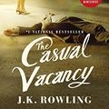 Cover Art for 9780316265614, The Casual Vacancy by J. K. Rowling