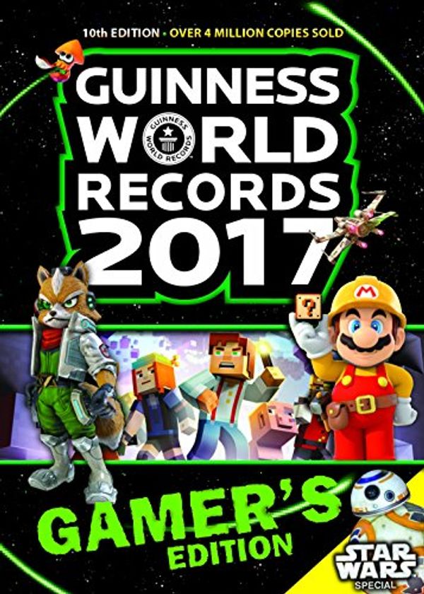 Cover Art for 9781897553503, Guinness World Records Gamer's 2017 by Guinness World Records (2016-09-08) by Guinness World Records
