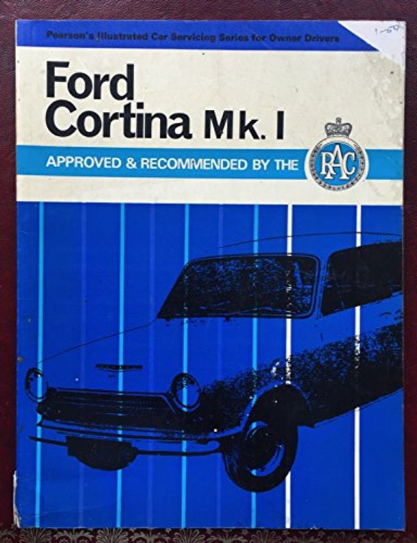 Cover Art for 9780600420781, Ford Cortina Mark 1 by D. Kaberry