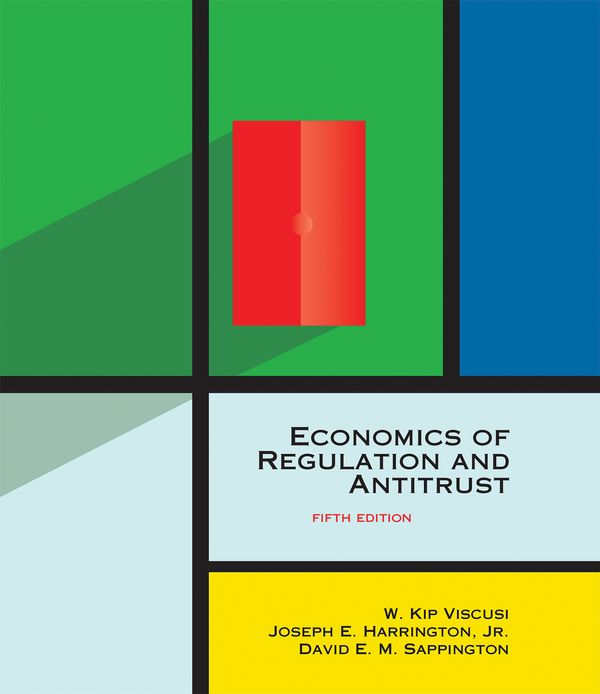 Cover Art for 9780262038065, Economics of Regulation and Antitrust by W. Kip Viscusi