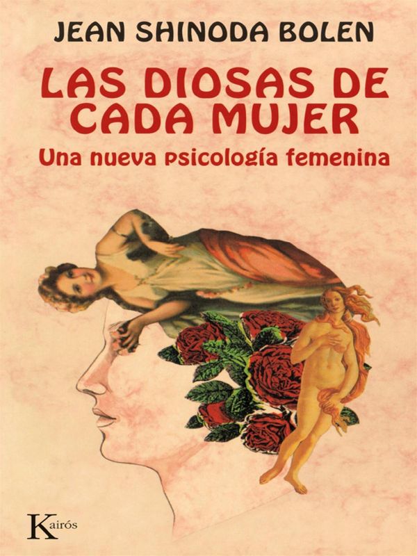 Cover Art for 9788472457652, Las diosas de cada mujer by 