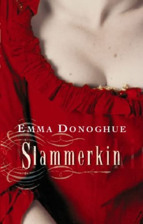 Cover Art for 9781860498282, Slammerkin by Emma Donoghue