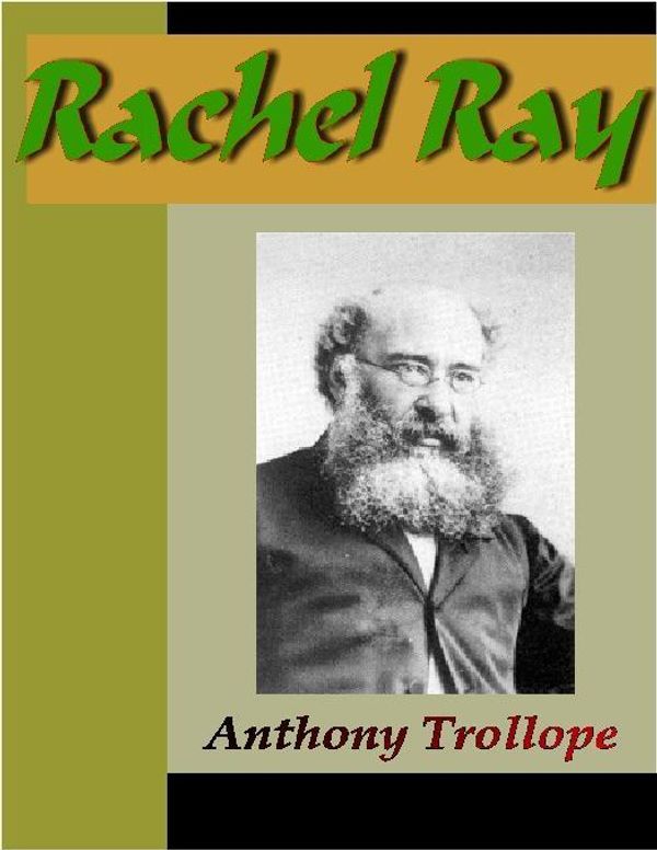 Cover Art for 9781595473905, Rachel Ray by Anthony Trollope