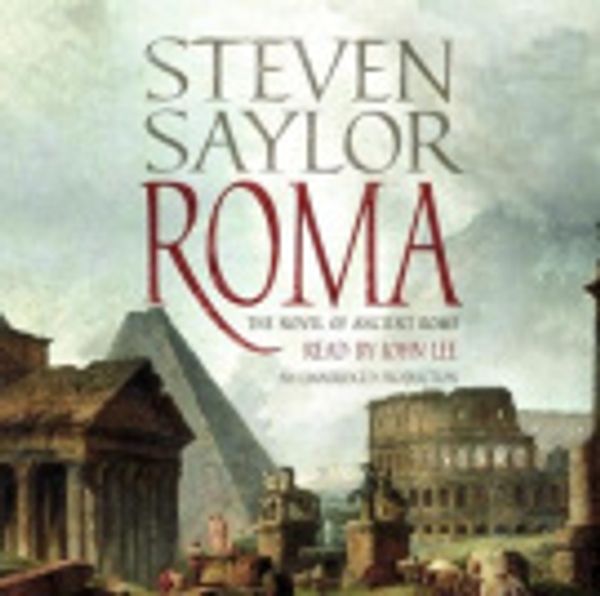 Cover Art for 9781415941416, Roma by Steven Saylor