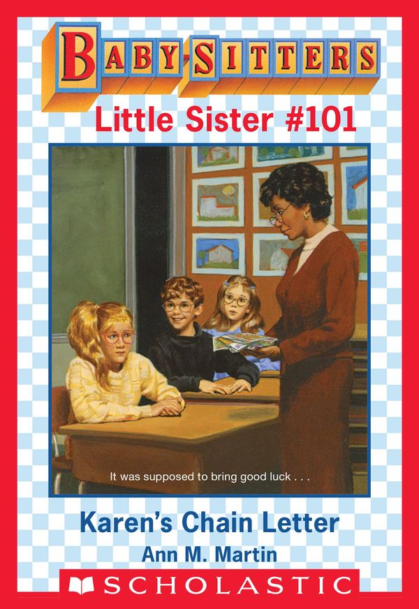 Cover Art for 9781338060638, Karen's Chain Letter (Baby-Sitters Little Sister #101) by Ann M. Martin