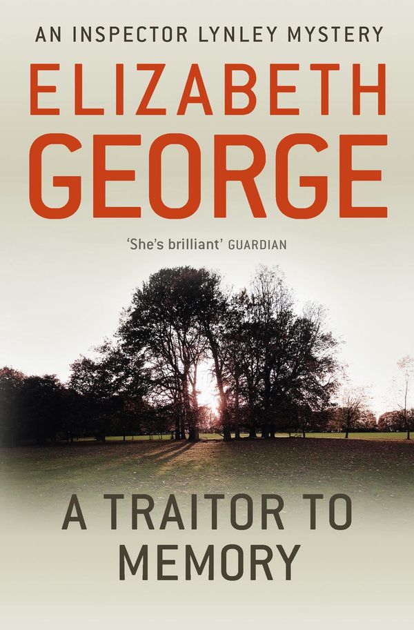 Cover Art for 9781848942776, A Traitor to Memory: An Inspector Lynley Novel: 10 by Elizabeth George