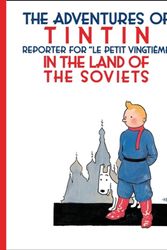 Cover Art for 9781405266512, Tintin in the Land of the Soviets by Herge