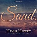 Cover Art for 9781491545850, Sand by Hugh Howey