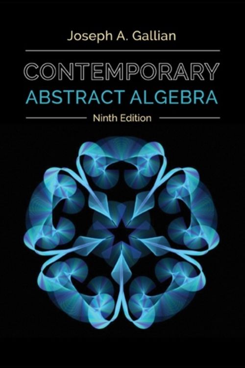 Cover Art for 9781305657960, Contemporary Abstract Algebra by Joseph A. Gallian