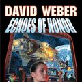 Cover Art for 9780671878924, Echoes of Honor by Weber