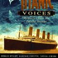 Cover Art for 9780312174286, Titanic Voices: Memories from the Fateful Voyage by Alastair Forsyth