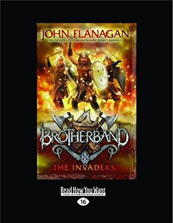 Cover Art for 9781459639652, The Invaders by John Flanagan