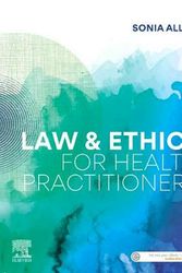 Cover Art for 9780729543033, Law and Ethics for Health Practitioners by Sonia Allan