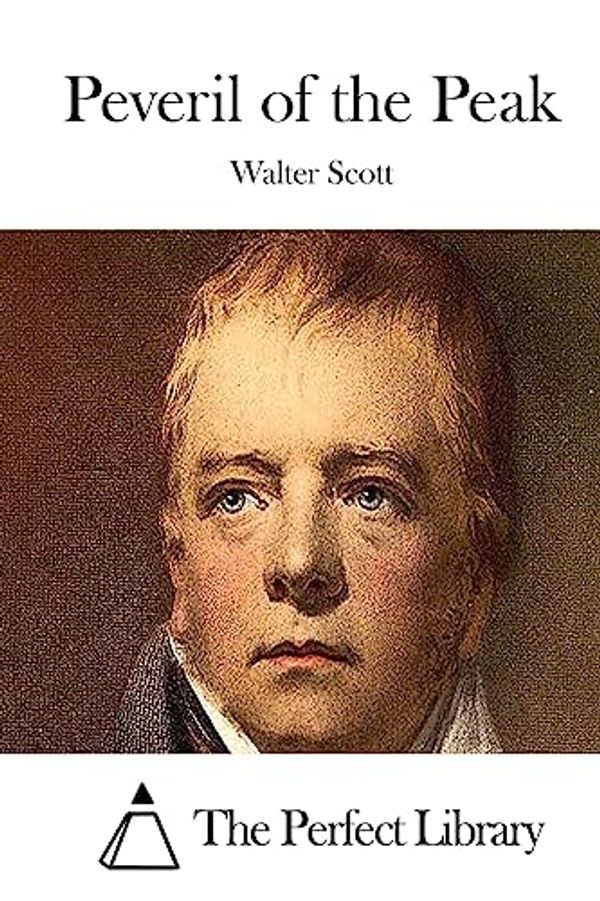 Cover Art for 9781512111668, Peveril of the Peak by Walter Scott