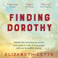Cover Art for 9781529403428, Finding Dorothy by Elizabeth Letts