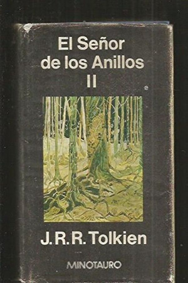 Cover Art for 9788435002608, El Señor de los Anillos II (The Lord of the Rings, #2) by J. R. R. Tolkien