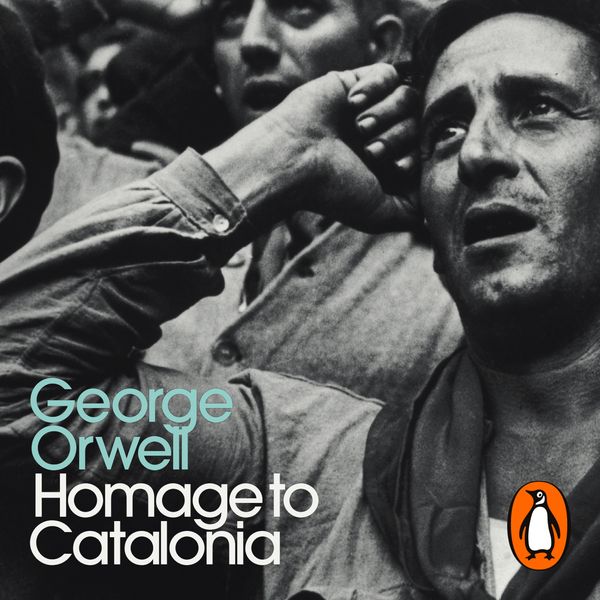 Cover Art for 9780241523520, Homage to Catalonia by George Orwell