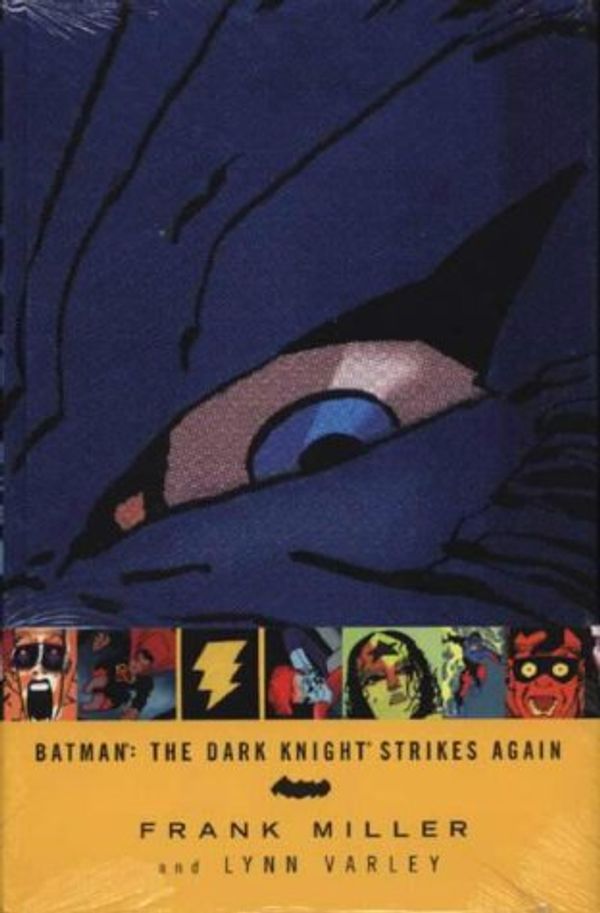 Cover Art for 9781840234862, Batman: The Dark Knight Strikes Again by Frank Miller