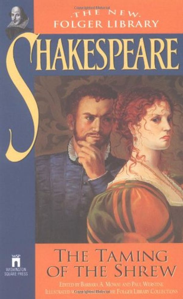 Cover Art for 9780671722890, The Taming of the Shrew by William Shakespeare