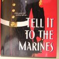 Cover Art for 9780739447451, Tell It to the Marines by Amy J. Fetzer