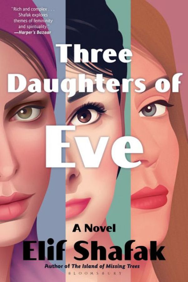 Cover Art for 9781632869951, Three Daughters of Eve by Elif Shafak