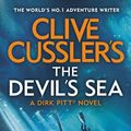 Cover Art for 9781405951609, Clive Cussler's The Devil's Sea by Dirk Cussler