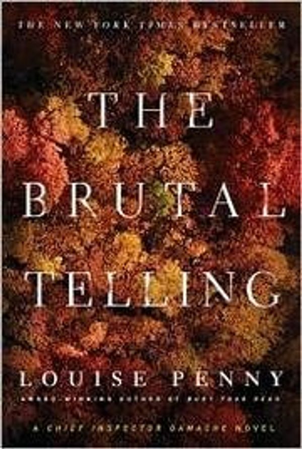 Cover Art for B07DMQG99C, The Brutal Telling by Unknown
