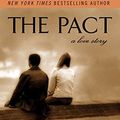 Cover Art for 8601400441923, The Pact: A Love Story by Jodi Picoult
