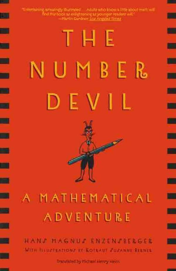 Cover Art for 9780613285919, Number Devil: a Mathematical Adventure by Hans M. Enzenberger