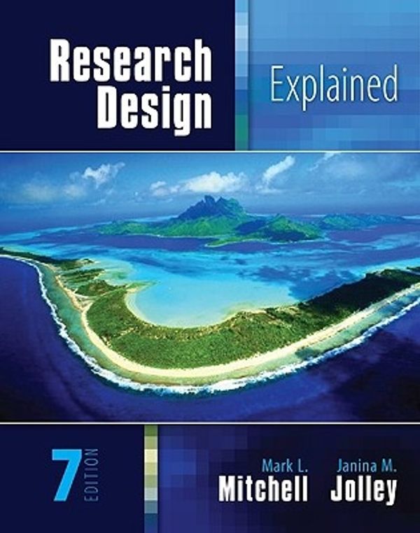 Cover Art for 9780495602217, Research Design Explained by Mark Mitchell