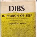 Cover Art for B000PK290E, Dibs: In Search of Self by Virginia M. Axline