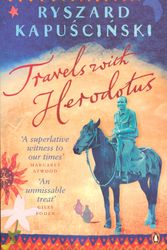 Cover Art for 9780141021140, Travels with Herodotus by Ryszard Kapuscinski