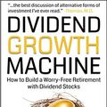 Cover Art for B01ASEVGYG, Dividend Growth Machine: How to Build a Worry-Free Retirement with Dividend Stocks (Dividend Investing) by Nathan Winklepleck
