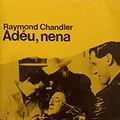 Cover Art for 9788429737530, Adéu, nena by Raymond Chandler