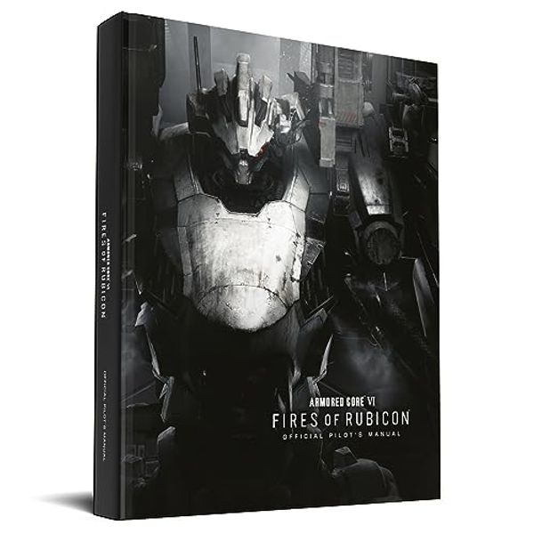 Cover Art for 9783869931272, Armored Core VI Pilot’s Manual (Official Game Guide) by Future Press