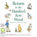Cover Art for B00NPB8EFY, Return to the Hundred Acre Wood by David Benedictus