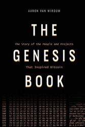 Cover Art for 9798989132621, The Genesis Book: The Story of the People and Projects That Inspired Bitcoin by van Wirdum, Aaron