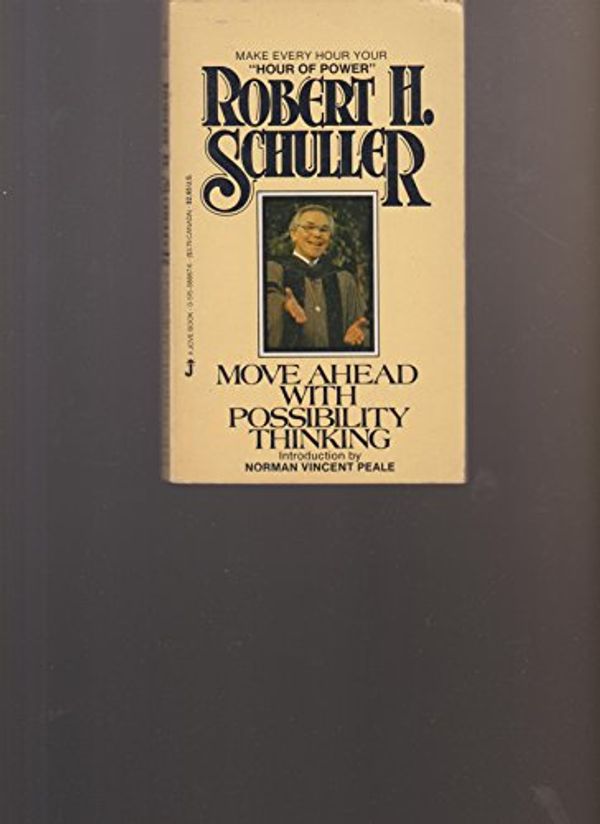 Cover Art for 9780515088670, Move Ahead/Poss Think by Robert Schuller