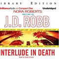 Cover Art for 9781423309932, Interlude in Death by J.D. Robb