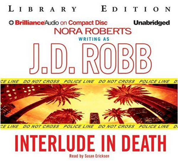 Cover Art for 9781423309932, Interlude in Death by J.D. Robb