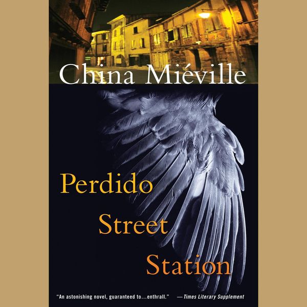 Cover Art for 9780739384268, Perdido Street Station by China Mieville