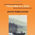 Cover Art for 9781425050726, Three Men in a Boat by Jerome Klapka Jerome