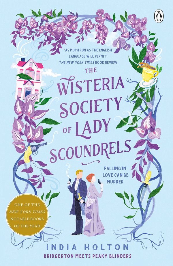 Cover Art for 9781405954938, The Wisteria Society of Lady Scoundrels by India Holton
