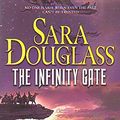 Cover Art for 9780732282929, The Infinity Gate by Sara Douglass